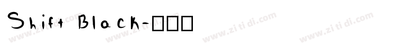 Shift Black字体转换